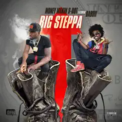 Big Steppa (feat. Da Boii) Song Lyrics