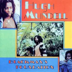 Blackman's Foundation by Hugh Mundell album reviews, ratings, credits