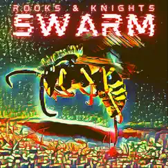 Swarm - Single by Rooks & Knights album reviews, ratings, credits