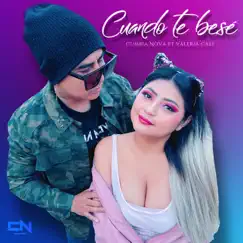 Cuando Te Besé - Single by Grupo Cumbia Nova & Valeria Cali album reviews, ratings, credits