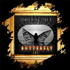 Something Like a Butterfly Song Lyrics