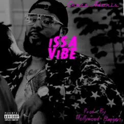 Issa Vibe - Single by Chazz Adonis album reviews, ratings, credits