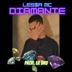 Diamante - Single by LESSA MC album reviews, ratings, credits