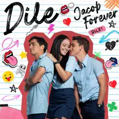 Dile - Single by Jacob Forever album reviews, ratings, credits