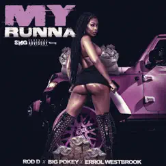 My Runna (feat. Big Pokey & Errol Westbrook) - Single by Rod D album reviews, ratings, credits