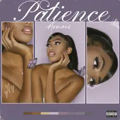 Patience - EP by Armani album reviews, ratings, credits