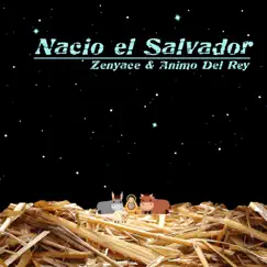 Nacio el Salvador Song Lyrics