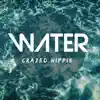 Water - Single album lyrics, reviews, download