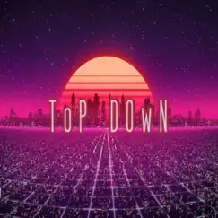 Top Down Song Lyrics