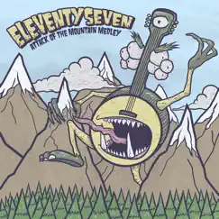 Attack of the Mountain Medley - EP by Eleventyseven album reviews, ratings, credits