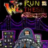 We Run These Streets - Single album lyrics, reviews, download