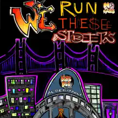 We Run These Streets - Single by Beats Bus Records album reviews, ratings, credits