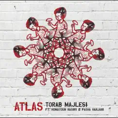 Atlas (feat. Homayoun Nasiri, Pasha Hanjani) - Single by Torab Majlesi album reviews, ratings, credits
