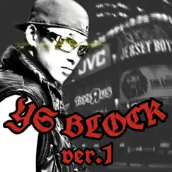 YS BLOCK (feat. NY Dogg, NY KID & NY Baby) Song Lyrics