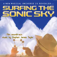 Surfing the Sonic Sky (Original Soundtrack) by Stephen James Taylor album reviews, ratings, credits