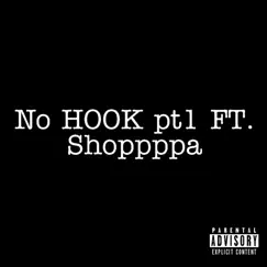 No Hook Pt1 (feat. shoppppa) - Single by ChiraqChris album reviews, ratings, credits