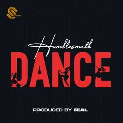 Dance - Single by Humblesmith album reviews, ratings, credits