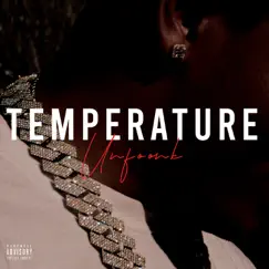Temperature - Single by Unfoonk & Young Stoner Life album reviews, ratings, credits