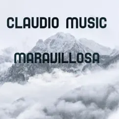 Maravillosa (Versión Instrumental) - Single by Claudio Music album reviews, ratings, credits