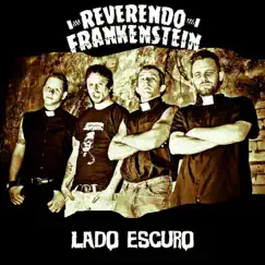 Lado Escuro - Single by Reverendo Frankenstein album reviews, ratings, credits