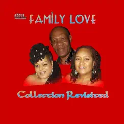 Collection Revisited by Family Love album reviews, ratings, credits