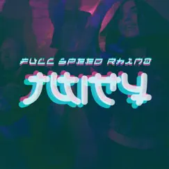 Juicy - Single by Full Speed Rhino album reviews, ratings, credits