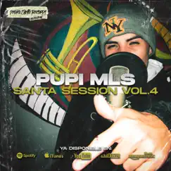 PUPI MLS: Santa Session, Vol. 4 - Single by Pedro Santo Records album reviews, ratings, credits