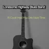 If I Could Hold You One More Time - Single album lyrics, reviews, download