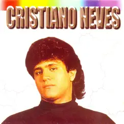 Cristiano Neves by Cristiano Neves album reviews, ratings, credits