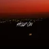 Hold On (feat. Chris Keya) - Single album lyrics, reviews, download