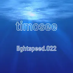 Lightspeed - Single by Timosee album reviews, ratings, credits