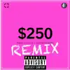 2Fifty remix (Remix) - Single album lyrics, reviews, download