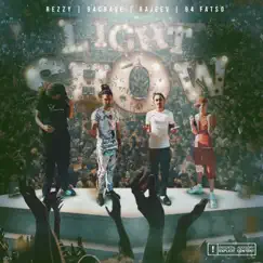 Light Show (feat. 94Fatso, Rajeev & Rezzy 448) - Single by 94cbase album reviews, ratings, credits
