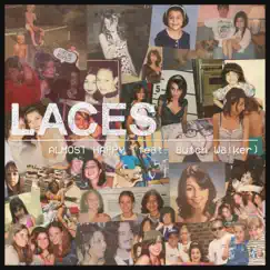 Almost Happy (feat. Butch Walker) - Single by LACES album reviews, ratings, credits