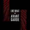 Avant-Garde album lyrics, reviews, download