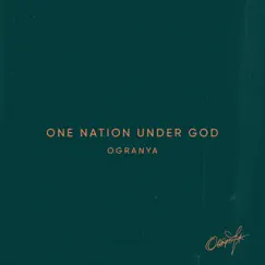One Nation Under God - Single by Ogranya album reviews, ratings, credits