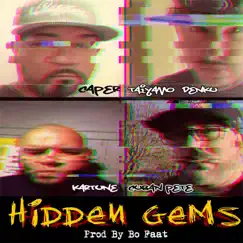 Hidden Gems (feat. Taiyamo Denku, Kartune & Cuban Pete) Song Lyrics