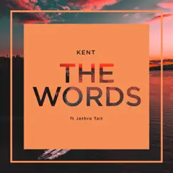 The Words (feat. Jethro Tait) [Radio Edit] Song Lyrics