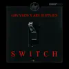 Switch - Single album lyrics, reviews, download