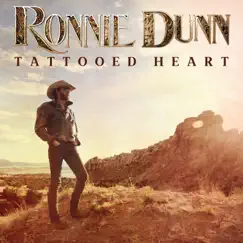 Tattooed Heart by Ronnie Dunn album reviews, ratings, credits