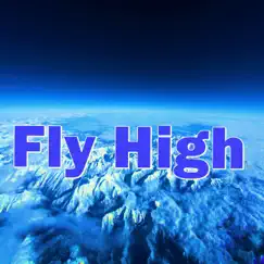 Fly High by Hip Hop 2021, Hip-Hop 80s 90s & Hip Hop school 90 album reviews, ratings, credits