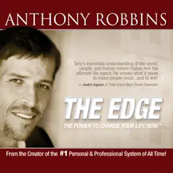 The Edge: The Power to Change Your Life Now by Tony Robbins album reviews, ratings, credits