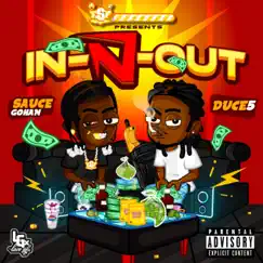 In-N-Out (feat. Duce5) - Single by Sauce Gohan album reviews, ratings, credits