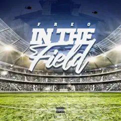 In the Field - Single by Freo album reviews, ratings, credits