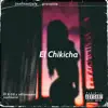 El chikicha (feat. villanosam) - Single album lyrics, reviews, download