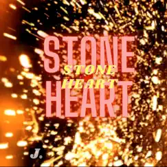 Stone Heart - Single by J. album reviews, ratings, credits