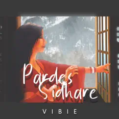 Pardes Sidhare Song Lyrics