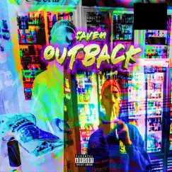 Outback - EP by Saven album reviews, ratings, credits