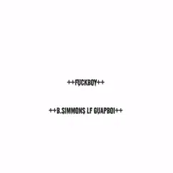 F*****y - Single by B.Simmons (Lf Guapboi) album reviews, ratings, credits