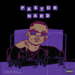 Pastor Nard by Narleyy album reviews, ratings, credits
